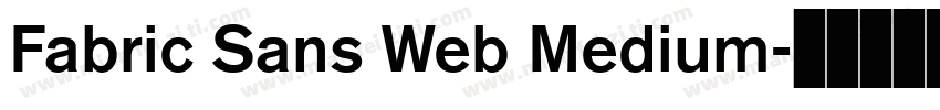 Fabric Sans Web Medium字体转换